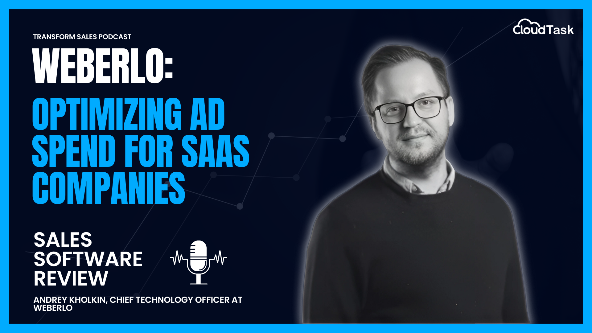 Weberlo: Optimizing Ad Spend for SaaS Companies